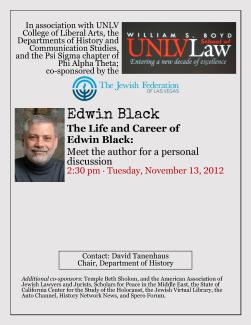 The Life and Career of Edwin Black for UNLV Students
