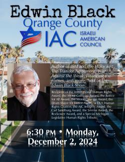 Edwin Black for the IAC - Orange County